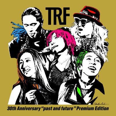 【初回生産限定盤】TRF 30th Anniversary “past and future” Premium Edition(3CD+3Blu-ray Disc)