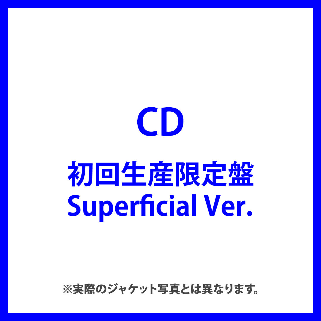 【初回生産限定盤_Superficial Ver.】Depth(CD)