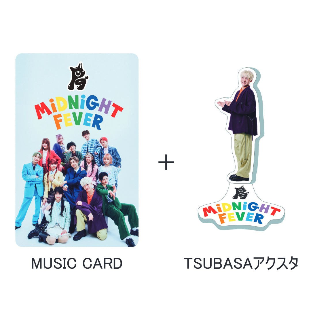 《初回生産限定》MIDNIGHT FEVER【TSUBASA Ver.】(MUSIC CARD＋GOODS)