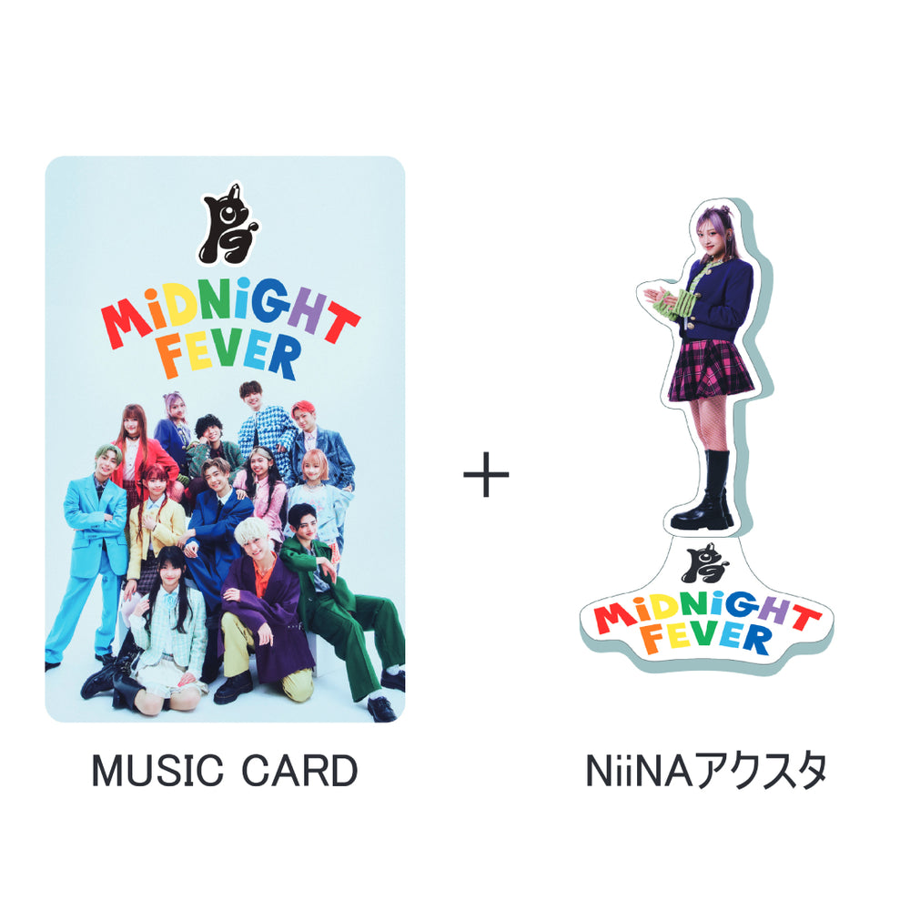 《初回生産限定》MIDNIGHT FEVER【NiiNA Ver.】(MUSIC CARD＋GOODS)
