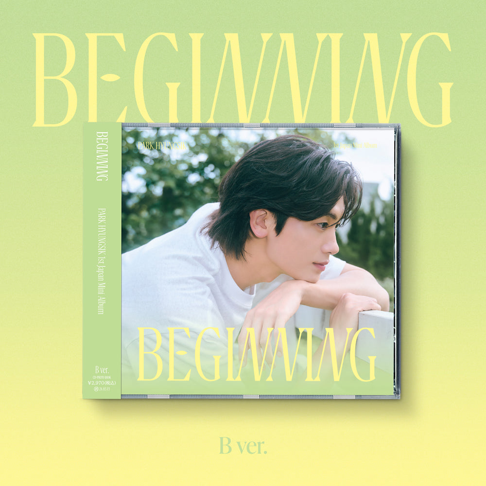 『PARK HYUNGSIK 1st Japan Mini Album [BEGINNING]』 (B ver.)(CD)