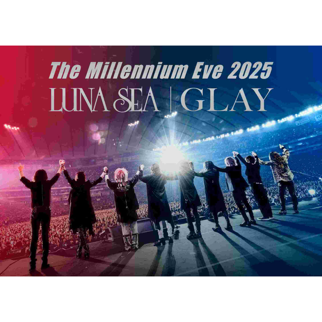 The Millennium Eve 2025 LUNA SEA｜GLAY（2DVD）