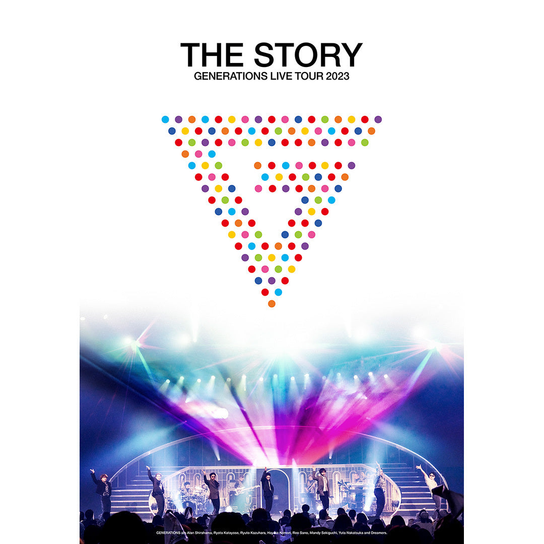 GENERATIONS 10th ANNIVERSARY YEAR GENERATIONS LIVE TOUR 2023 "THE STORY"(DVD)