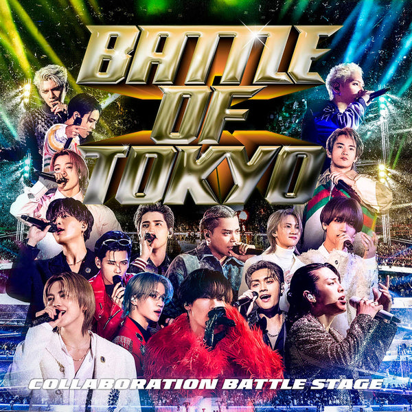 BATTLE OF TOKYO ~COLLABORATION BATTLE STAGE~ (CD+Blu-ray