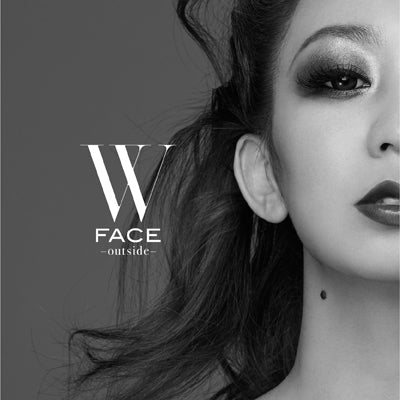 W FACE～outside～（CD+DVD+スマプラ）