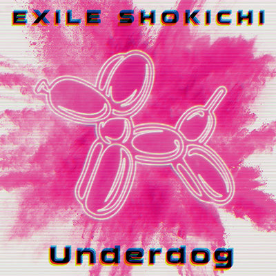 Underdog（CD+DVD）