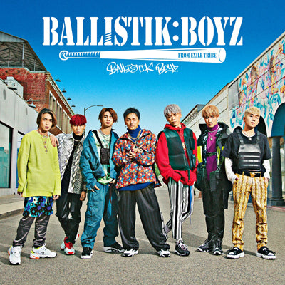 BALLISTIK BOYZ（CD+DVD）