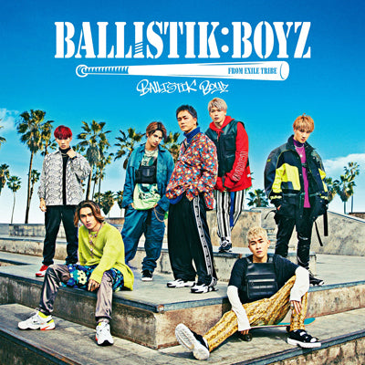 BALLISTIK BOYZ（CD）