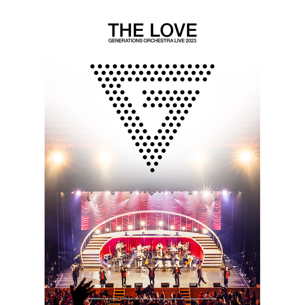GENERATIONS 10th ANNIVERSARY YEAR GENERATIONS ORCHESTRA LIVE 2023 "THE LOVE"(Blu-ray)