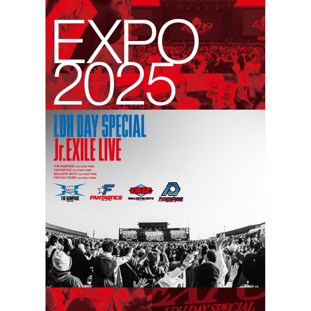 EXPO 2025 LDH DAY SPECIAL “Jr.EXILE LIVE”(Blu-ray)
