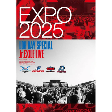 EXPO 2025 LDH DAY SPECIAL “Jr.EXILE LIVE”(Blu-ray)