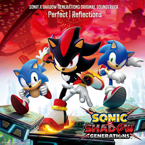 SONIC X SHADOW GENERATIONS ORIGINAL SOUNDTRACK "Perfect | Reflections"（2CD）